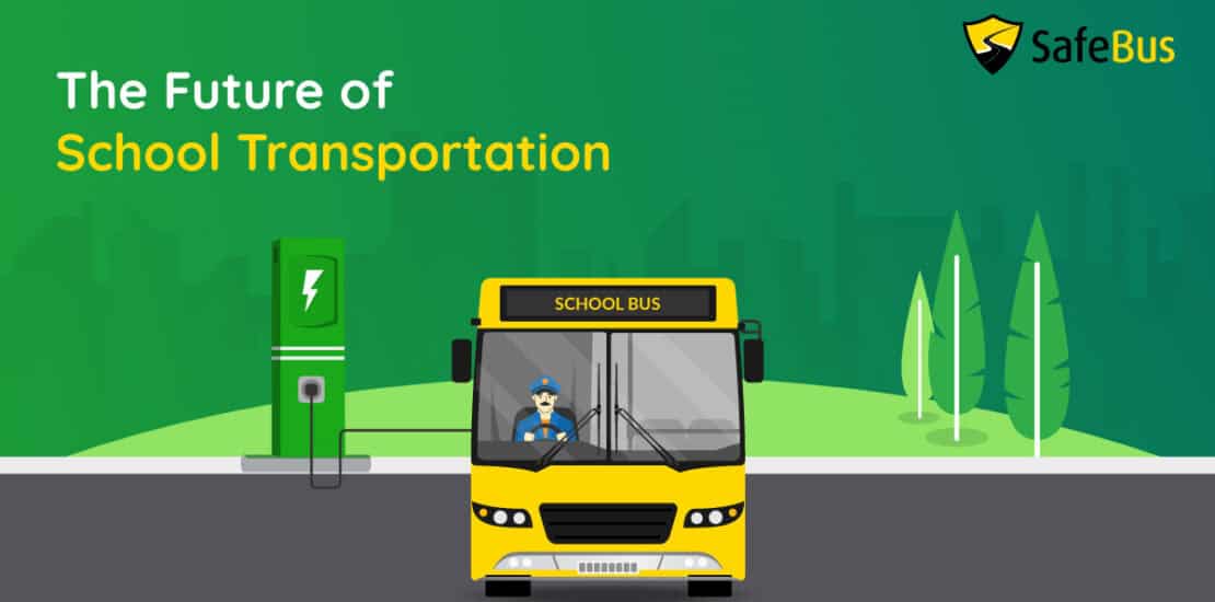 The Future of School Transportation
